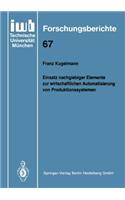 Einsatz nachgiebiger Elemente zur wirtschaftlichen Automatisierung von Produktionssystemen
