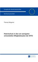 Patentschutz in Den Am Wenigsten Entwickelten Mitgliedstaaten Der Wto