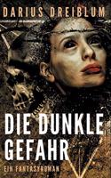 dunkle Gefahr
