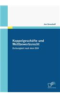 Koppelgeschäfte und Wettbewerbsrecht