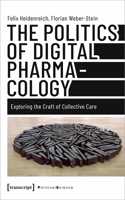 Politics of Digital Pharmacology