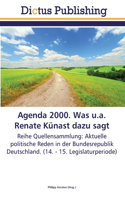Agenda 2000. Was u.a. Renate Künast dazu sagt