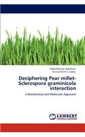 Deciphering Pear Millet-Sclerospora Graminicola Interaction