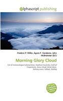 Morning Glory Cloud: (English)