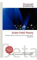 Scalar Field Theory: (English)