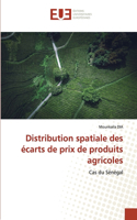 Distribution spatiale des écarts de prix de produits agricoles