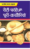 Roti,Paranthe Evam Puri Kachoriyan