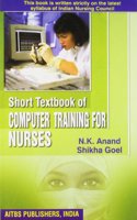 Short Textbook of Computer Training for Nurses