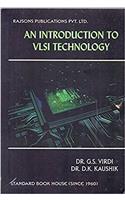 AN INTRODUCTION TO VLSI TECHNOLOGY