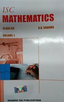 ISC MATHEMATICS CLASS 12 - R D SHARMA ( VOL1 & VOL 2)
