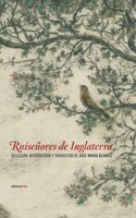 Ruisenores de Inglaterra (Spanish Edition)