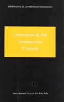 Conservacion de arte contemporaneo. 9a Jornada