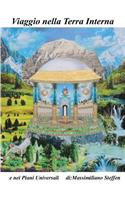 Viaggio nella Terra Interna e nei Piani Universali