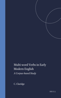 Multi-word Verbs in Early Modern English
