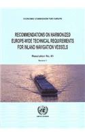 Recommendations on Harmonized Europe-Wide Technical Requirements for Inland Navigation Vessels
