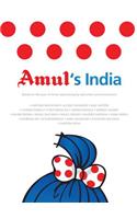 Amul's India: Based on 50 Years of Amul Advertising by Dacuncha Communication