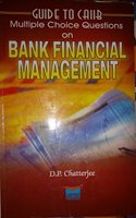 Guide to CAIIB - Multiple Choice Questions on Bank Financial Management