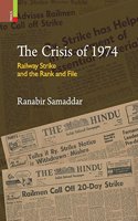 The Crisis of 1974: Railway Strike and the Rank and File