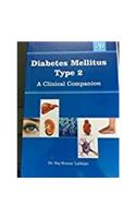 Diabetes Mellitus Type2:A Clinical Companion