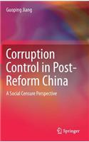 Corruption Control in Post-Reform China