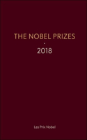 Nobel Prizes 2018