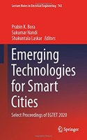 Emerging Technologies for Smart Cities