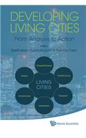 Developing Living Cities: From Analysis to Action