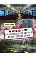 Wild Wild East