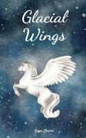Glacial Wings