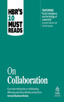 Hbr's 10 Must Reads on Collaboration