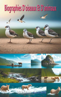 Biographies D'oiseaux Et D'animaux