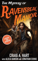 The Mystery of Ravensbeak Manor