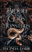 Blood of Gods and Monsters