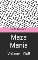 M.C. Mazer's Maze Mania