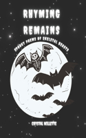 Rhyming Remains