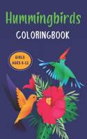 Hummingbirds COLORING BOOK GIRLS AGES 8-12