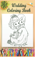Wedding Coloring Book: Stress Relieving Wedding Coloring Book, Adult Coloring Book, Wedding Coloring Book For All Ages