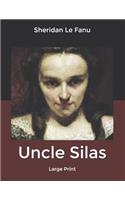 Uncle Silas: Large Print