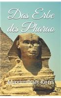 Das Erbe des Pharao
