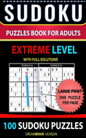 Sudoku Puzzles book for adults 100 puzzles with full Solutions - Extreme Level