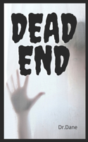 Dead End