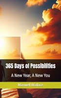 365 Days of Possibilities: A New Year, A New You