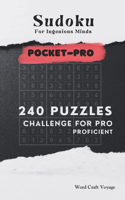 Sudoku for Ingenious Mind (Pocket Size) Proficient Level only for Adults & Seniors