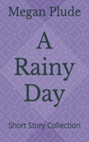 Rainy Day