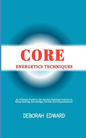 Core Energetics Techniques