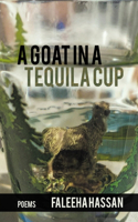 Goat in a Tequila Cup