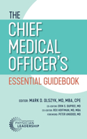 Chief Medical Officer's Essential Guidebook