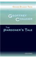 Oxford Student Texts: Geoffrey Chaucer: The Pardoner's Tale: (Oxford Student Texts)
