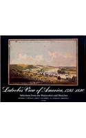 Latrobe's View of America, 1795-1820