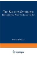 Success Syndrome